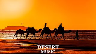 Desert Music  Beautiful Arabian Oud music  Mystical Eastern Music [upl. by Ylliw]