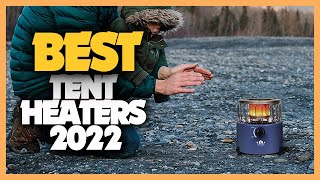 8 Best Tent Heaters 2022 You Can Buy For Camping [upl. by Caro632]