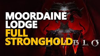 Moordaine Lodge Diablo 4 Stronghold [upl. by Ecille]