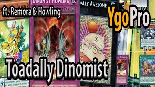 Toadally Dinomist ft Howling amp Remora YgoPro  A 1Card scale for Dinomist Hmm 3 [upl. by Hajidahk]