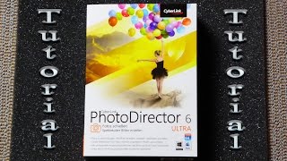 CyberLink PhotoDirector 6 Ultra Tutorial Deutsch 2015 [upl. by Uird]