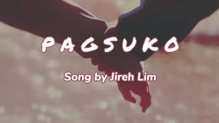 Pagsuko slowed  reverb lyric video  Jireh Lim [upl. by Holms]