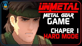 UnMetal  Metal Gear Solid Game  Chapter 1 HARD Walkthrough [upl. by Ieluuk]