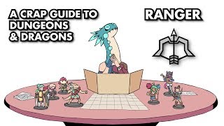 A Crap Guide to DampD 5th Edition  Ranger [upl. by Attenad]