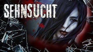 ☠ Sehnsucht ☠ Creepypasta german ☠ CP deutsch [upl. by Amarillas]