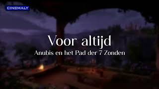 Anubis en het Pad der 7 Zonden OST  14 Voor altijd [upl. by Myron]