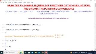 DRAW THE SEQUENCE OF FUNCTIONS OF GIVEN INTERVAL amp DISCUSS THE POINTWISE CONVERGENCE  WOLFRAM [upl. by Dnalram771]