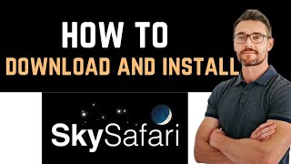 ✅ How to Download And Install SkySafari 7 Pro App Full Guide [upl. by Lydon]