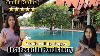 Best Resort In Pondicherry  Mango Hill By Poppys  pondicherry bestresorts [upl. by Atsira]