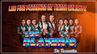 Descubre las Canciones Más Famosas de Los Players de Tuzantla ✨✨ Las Mas Perronas De Tierra Caliente [upl. by Ayanet]