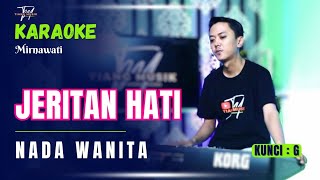 JERITAN HATI KARAOKE  NADA WANITA [upl. by Diao]