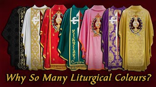 Liturgical Colors  Their Significance and Use  Catholic Vestment Colors Meaning Explained [upl. by Ellerred]