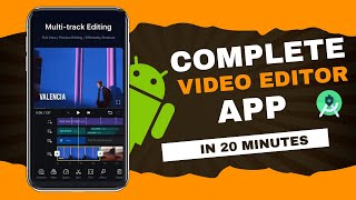 Complete Video Editing Android App  Kotlin  Make you own editing app [upl. by Moira]