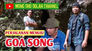 PERJALANAN MENUJU GOA SONG part 1 🔴 Wongdhodolan [upl. by Ilario161]