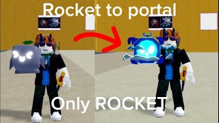 Rocket to portal insane luck [upl. by Yrrak220]