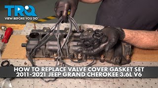 How to Replace Valve Cover Gaskets 20112021 Jeep Grand Cherokee 36L V6 [upl. by Anigal628]