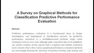 A Survey on Graphical Methods for Classification Predictive Performance Evaluation [upl. by Stormi]