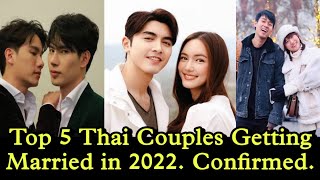 Top 5 Thai Couples To get Married in 2022 Confirmed  PonBua  MaxTul  Thai couples [upl. by Ardnohsal]