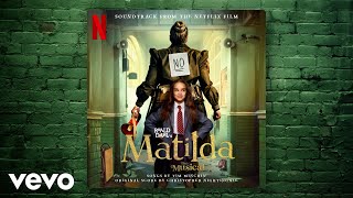 Bruce  Roald Dahls Matilda The Musical Soundtrack from the Netflix Film [upl. by Killy]