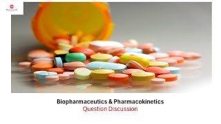 Biopharmaceutics amp Pharmacokinetics  Question Discussion Part 6 [upl. by Hares]