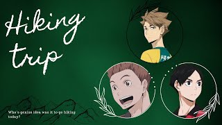 quotHiking Tripquot  Part 1  KuguInuShiba  Polyship  Haikyuu texts [upl. by Nali]