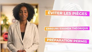 Les erreurs fréquentes lors de l’examen théorique et comment les éviter [upl. by Lemor]