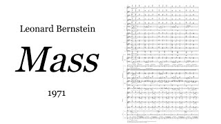 Leonard Bernstein  Mass 1971 ScoreVideo [upl. by Wellington]