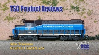 N Scale GP151 Atlas Trainman Product Review [upl. by Gazo]