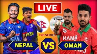 LIVE Nepal vs Oman live  Cricket live [upl. by Obediah948]