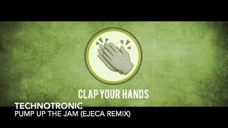 Technotronic  Pump Up The Jam Ejeca Remix [upl. by Grier906]