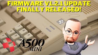 The A500 Mini  Firmware V121 Update FINALLY Released [upl. by Linnet]