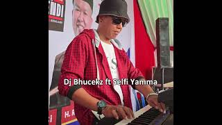 DjBhucekz ft Selfi Yamma [upl. by Ahseenal]