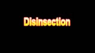 What Is The Definition Of Disinsection  Medical Dictionary Free Online [upl. by Anelrac]