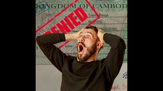 Cambodian Visa Denied  Updates on plans [upl. by Joyann]