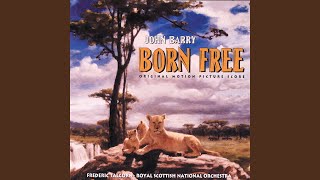 Main Title  Born Free [upl. by Airod]