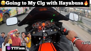 😂Going to college with My Hayabusa🔥😈Rwdism in college  TTF  Tamil  Motovlog [upl. by Bamberger]