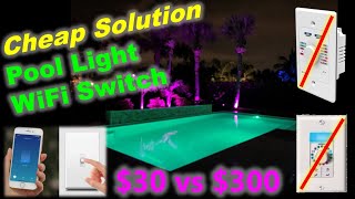 Cheap Solution  pool light WiFi switch [upl. by Genevieve]