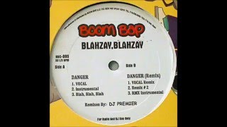 Blahzay Blahzay  Danger Remix 2 [upl. by Lonna]