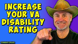 The EASIEST Way to INCREASE YOUR DISABILITY RATING [upl. by Horne]