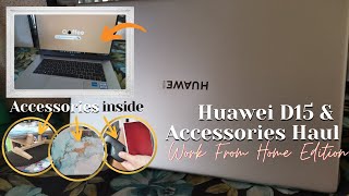 Huawei D15 Laptop amp Accessories Haul  Work From Home Essentials  WFH Edition 2022 [upl. by Zonnya272]