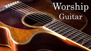 Worship Guitar  50 of the Most Beautiful Hymns  25 Hours of Instrumental Music  4k [upl. by Thenna]