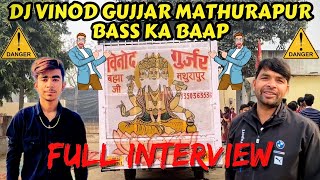 DJ VINOD GURJAR MATHURAPUR FULL INTERVIEW ALL THINGS AMP BASS HF CROSSOVER TOP REVEALED [upl. by Aiciles115]