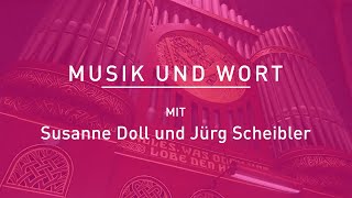 Musik und Wort mit Susanne Doll und Jürg Scheibler [upl. by Alurta770]