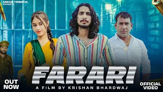 Farari Feat Ankur Tewatia amp Nonu Rana  Ajad Tanwer  Moni Girl  New Haryanvi Song 2024 [upl. by Reilly]