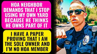 HOA Neighbor Pretends To Own My Property amp Demands That I Stop Using My Yard Im NO HOA Member rEP [upl. by Oirottiv]