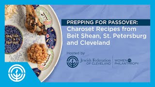 Prepping for Passover  Sharing Charoset Recipies from 3 Continents [upl. by Eilsel]