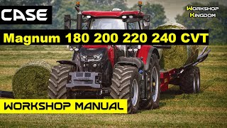 CASE MAGNUM 180 200 220 240 CVT ZFRH05001 Workshop Service Repair Manual  English  PDF Download [upl. by Aggri177]