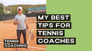 10 Tips to Become a Successful Tennis Coach [upl. by Meneau]