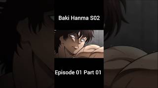 BAKI HANMA season 2 episode 01 part 01 anime baki shorts [upl. by Hayes]