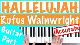 How to play HALLELUJAH  Rufus Wainwright Leonard Cohen Piano Tutorial [upl. by Irret]